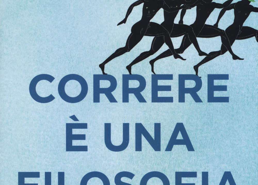 Correre è una filosofia